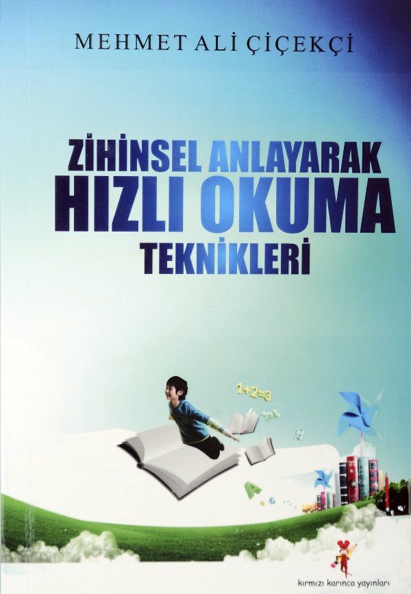 ZİHİNSEL ANLAYARAK HIZLI OKUMA TEKNİKLERİ 